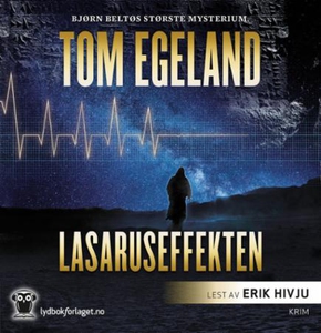 Lasaruseffekten (lydbok) av Tom Egeland