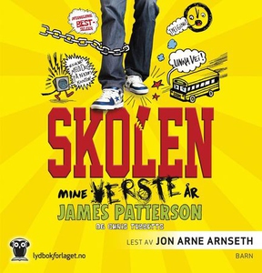 Mine verste år (lydbok) av James Patterson