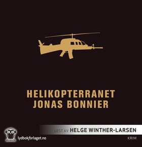 Helikopterranet (lydbok) av Jonas Bonnier