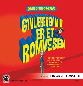 Gymlæreren min er et romvesen (lydbok) av Dav