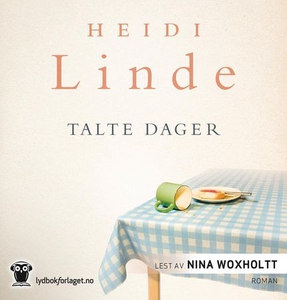 Talte dager (lydbok) av Heidi Linde