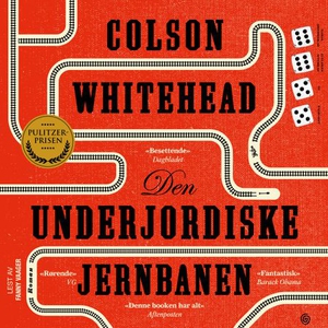 Den underjordiske jernbanen (lydbok) av Colso