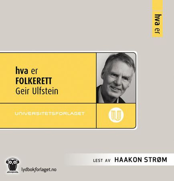 Hva er folkerett (lydbok) av Geir Ulfstein