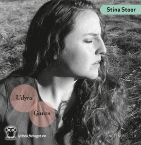 Udyra ; Gaven (lydbok) av Stina Stoor