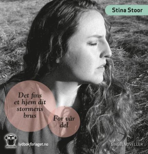 For vår del ; Det fins et hjem dit stormens b