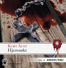 Hjemsøkt (lydbok) av Kurt Aust