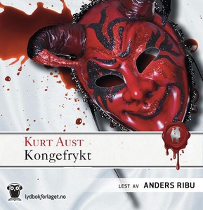 Kongefrykt (lydbok) av Kurt Aust