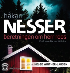 Beretningen om herr Roos (lydbok) av Håkan Nesser