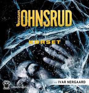 Korset (lydbok) av Ingar Johnsrud