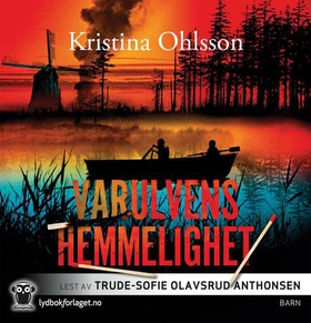 Varulvens hemmelighet (lydbok) av Kristina Ohlsson