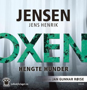 Hengte hunder (lydbok) av Jens Henrik Jensen