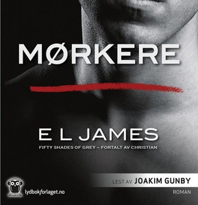 Mørkere (lydbok) av E.L. James