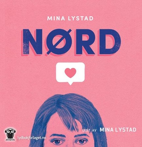 Nørd (lydbok) av Mina Lystad
