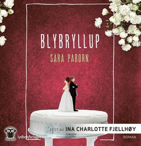 Blybryllup (lydbok) av Sara Paborn