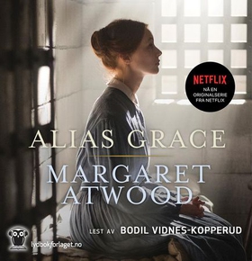 Alias Grace (lydbok) av Margaret Atwood