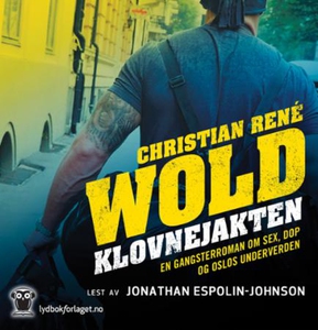 Klovnejakten (lydbok) av Christian René Wold