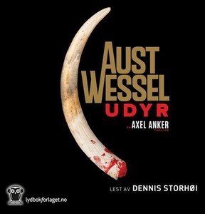 Udyr (lydbok) av Kurt Aust, Kin Wessel