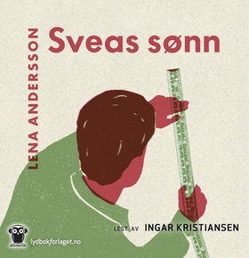 Sveas sønn (lydbok) av Lena Andersson