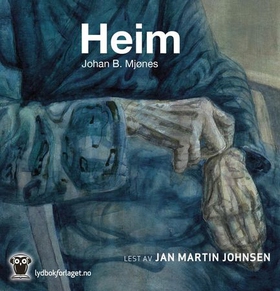 Heim (lydbok) av Johan B. Mjønes