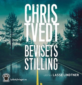 Bevisets stilling (lydbok) av Chris Tvedt