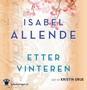 Etter vinteren (lydbok) av Isabel Allende