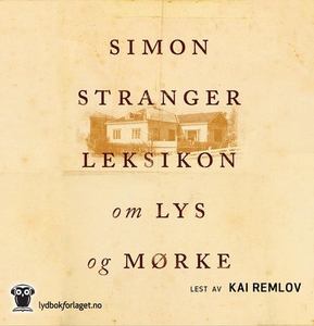 Leksikon om lys og mørke (lydbok) av Simon St