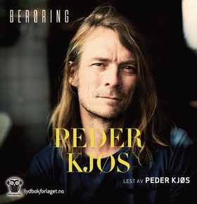 Berøring (lydbok) av Peder Kjøs