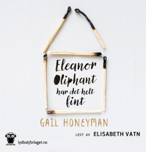 Eleanor Oliphant har det helt fint (lydbok) a