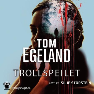 Trollspeilet (lydbok) av Tom Egeland