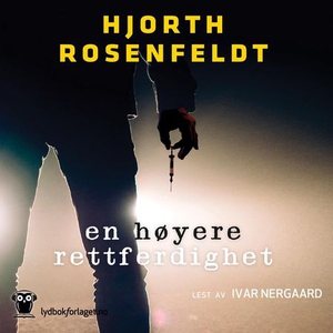 En høyere rettferdighet (lydbok) av Michael H