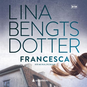 Francesca (lydbok) av Lina Bengtsdotter