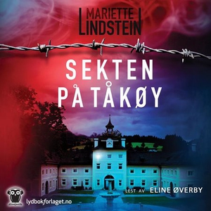 Sekten på Tåkøy (lydbok) av Mariette Lindstei