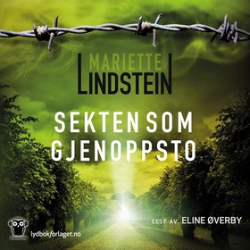 Sekten som gjenoppsto (lydbok) av Mariette Lindstein