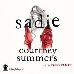 Sadie (lydbok) av Courtney Summers
