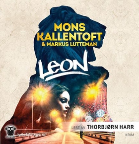Leon (lydbok) av Mons Kallentoft, Markus Lutt