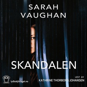 Skandalen (lydbok) av Sarah Vaughan
