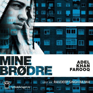 Mine brødre (lydbok) av Adel Khan Farooq
