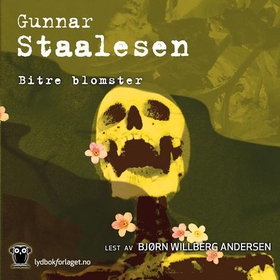 Bitre blomster (lydbok) av Gunnar Staalesen