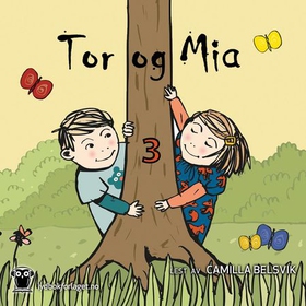 Tor og Mia 3 (lydbok) av Anneli Klepp