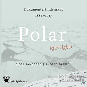 Polar kjærlighet (lydbok) av Sigri Sandberg,