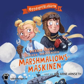 Marshmallowsmaskinen (lydbok) av Bobbie Peers
