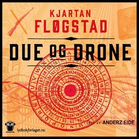 Due og drone (lydbok) av Kjartan Fløgstad