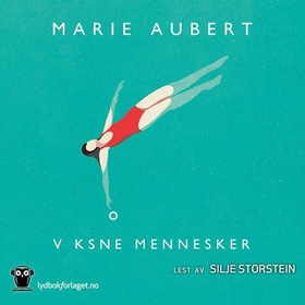 Voksne mennesker (lydbok) av Marie Aubert