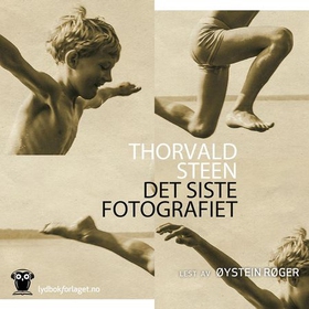 Det siste fotografiet (lydbok) av Thorvald St