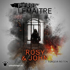 Rosy & John (lydbok) av Pierre Lemaitre