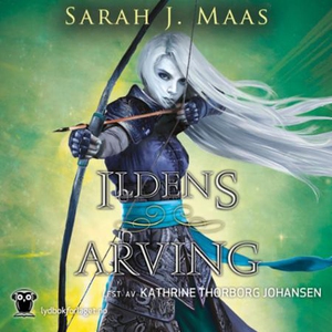 Ildens arving (lydbok) av Sarah J. Maas