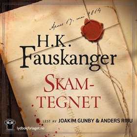 Skamtegnet (lydbok) av H. K. Fauskanger