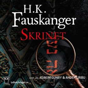 Skrinet (lydbok) av H. K. Fauskanger