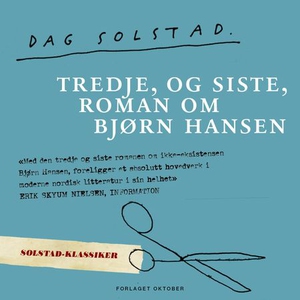 Tredje, og siste, roman om Bjørn Hansen (lydb