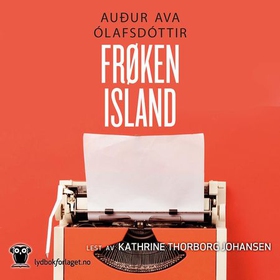 Frøken Island (lydbok) av Auður Ava Ólafsdótt